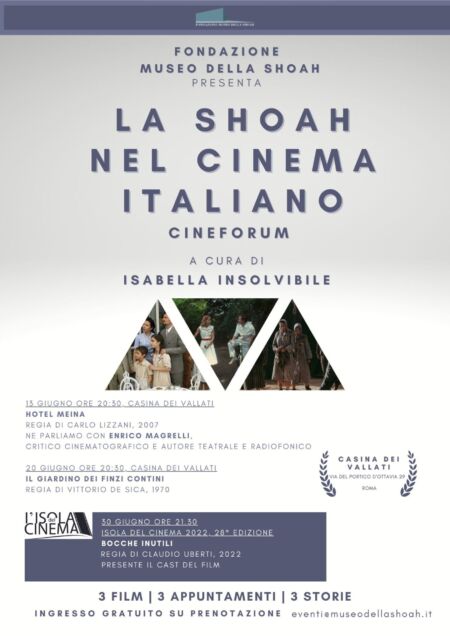 Cineforum “La Shoah nel cinema italiano”: 3 Film, 3 Appuntamenti a Roma