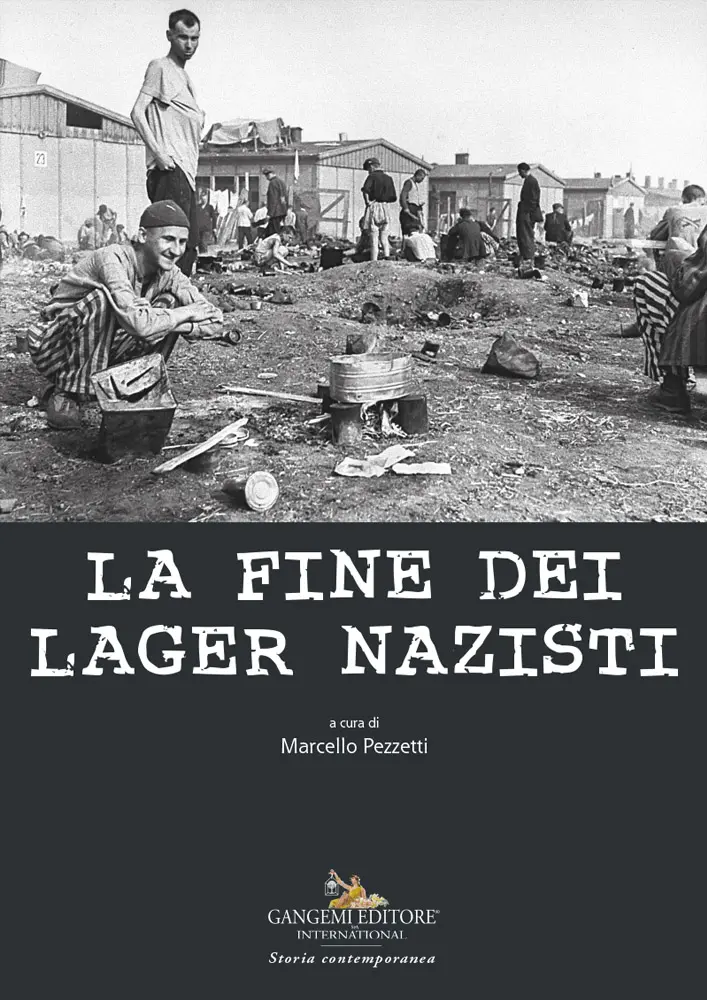 La fine dei lager nazisti